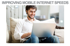 Improving Mobile Internet Speeds